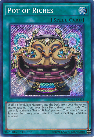 Pot of Riches [MP15-EN233] Secret Rare - Duel Kingdom