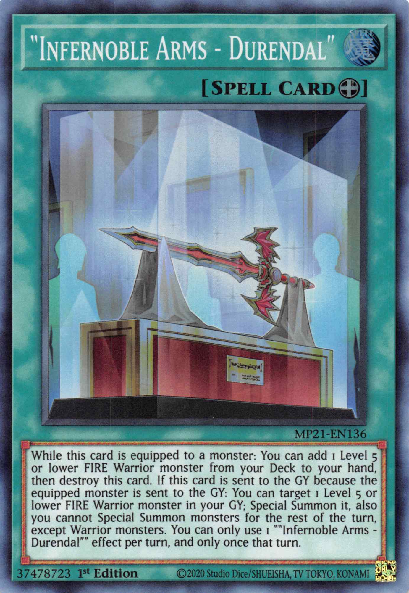 Infernoble Arms - Durendal [MP21-EN136] Super Rare - Duel Kingdom