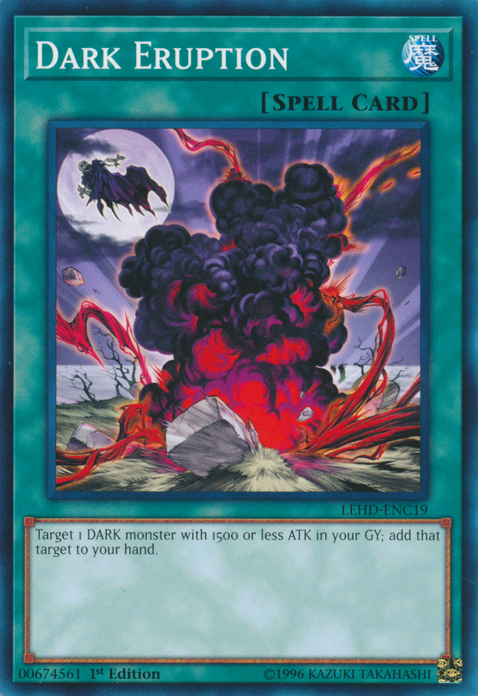 Dark Eruption [LEHD-ENC19] Common - Duel Kingdom