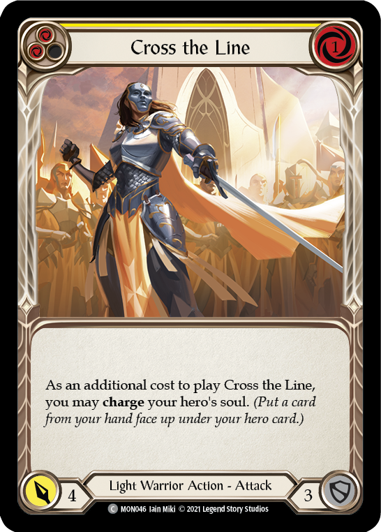 Cross the Line (Yellow) [MON046] 1st Edition Normal - Duel Kingdom