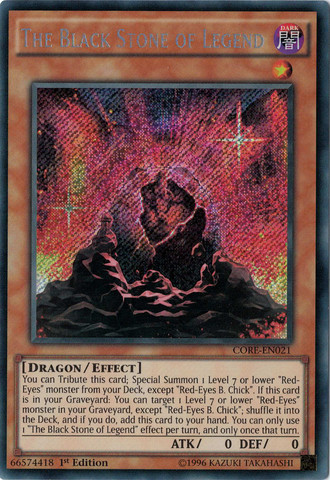 The Black Stone of Legend [CORE-EN021] Secret Rare - Duel Kingdom