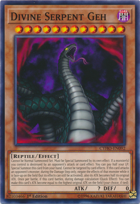Divine Serpent Geh [CYHO-EN092] Common - Duel Kingdom