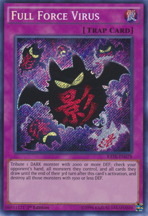 Full Force Virus [RATE-EN078] Secret Rare - Duel Kingdom