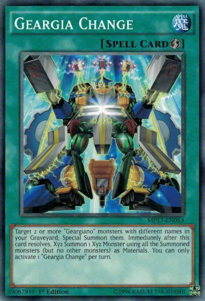 Geargia Change [MP17-EN053] Common - Duel Kingdom