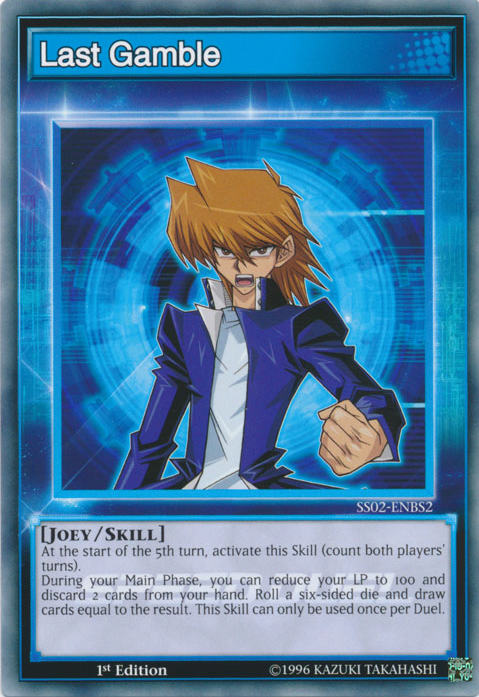 Last Gamble [SS02-ENBS2] Common - Duel Kingdom