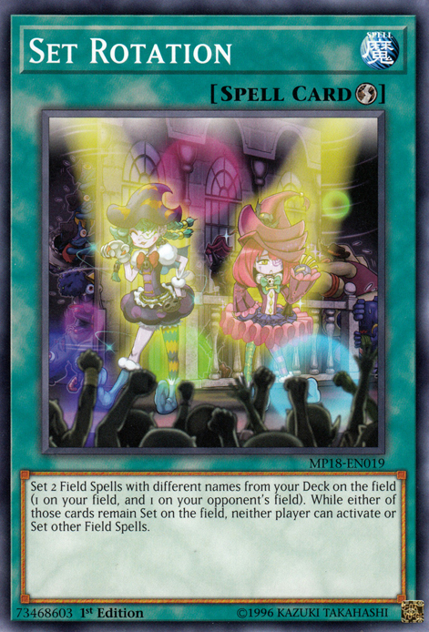 Set Rotation [MP18-EN019] Common - Duel Kingdom