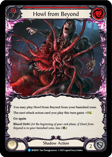 Howl from Beyond (Red) [MON200] 1st Edition Normal - Duel Kingdom