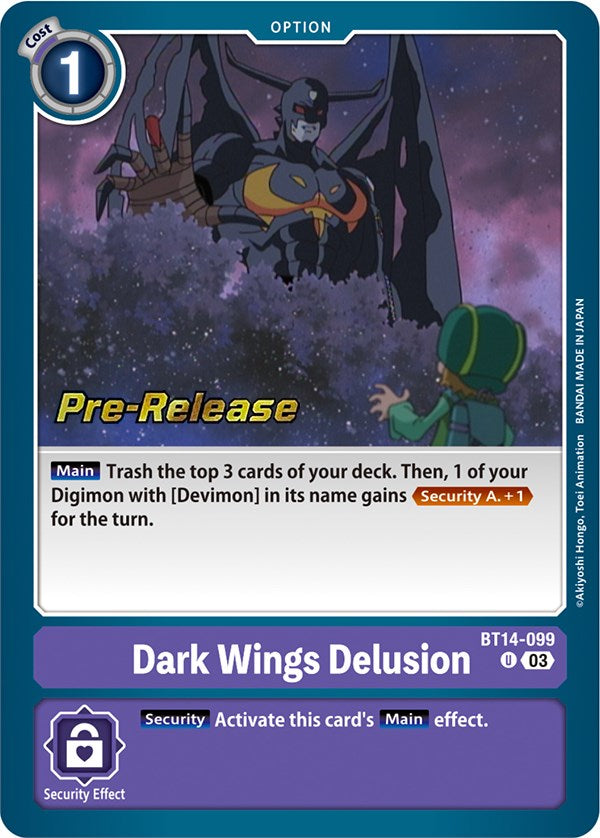 Dark Wings Delusion [BT14-099] [Blast Ace Pre-Release Cards] Foil