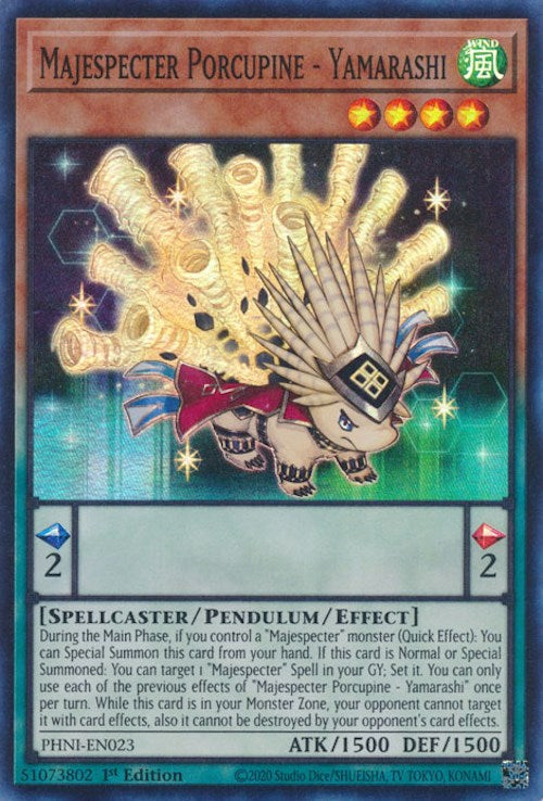 Majespecter Porcupine - Yamarashi [PHNI-EN023] - (Super Rare) 1st Edition