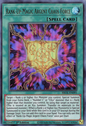 Rank-Up-Magic Argent Chaos Force [BROL-EN091] Ultra Rare - Duel Kingdom