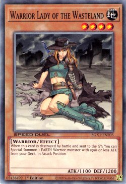 Warrior Lady of the Wasteland [SGX1-ENE05] Common - Duel Kingdom