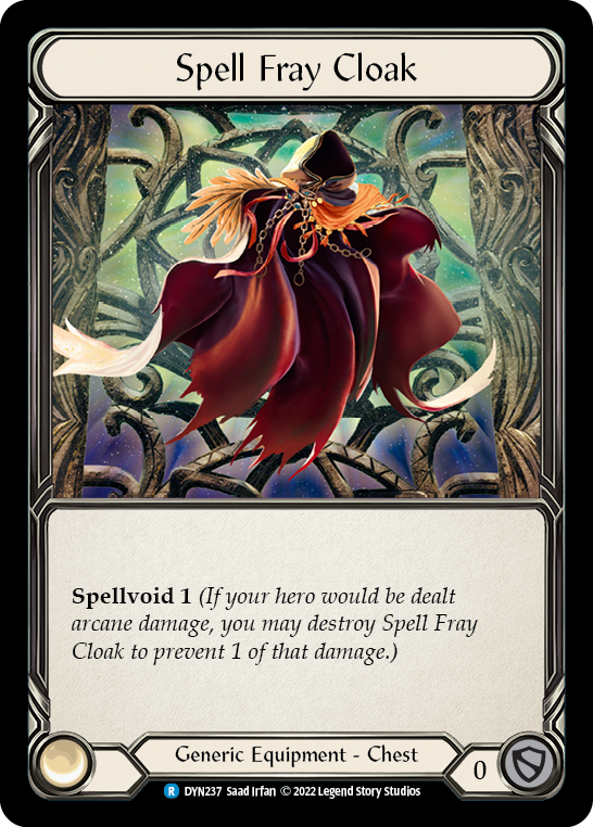 Spell Fray Cloak [DYN237] [Dynasty] Cold Foil