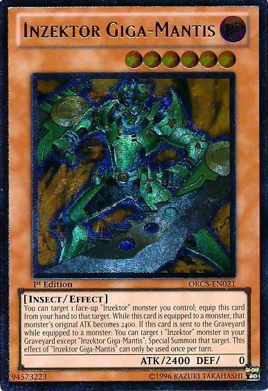 Inzektor Giga-Mantis [ORCS-EN021] Ultimate Rare - Duel Kingdom
