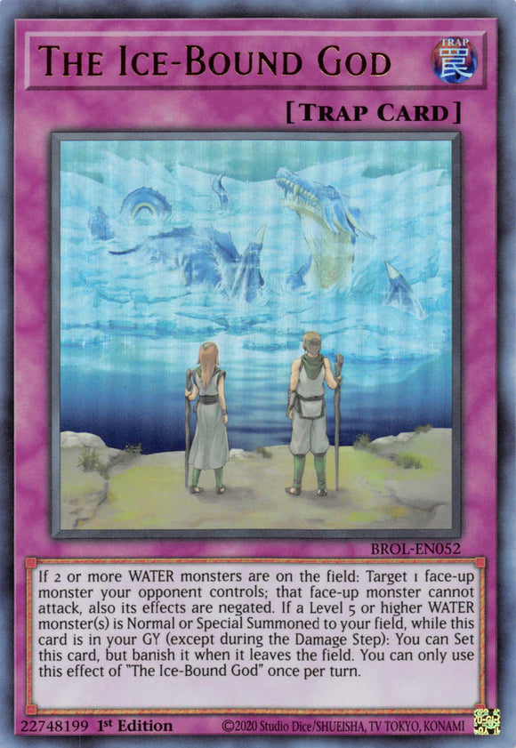 The Ice-Bound God [BROL-EN052] Ultra Rare - Duel Kingdom