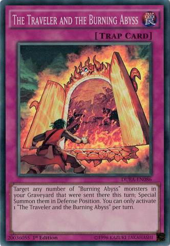 The Traveler and the Burning Abyss [DUEA-EN086] Super Rare - Duel Kingdom