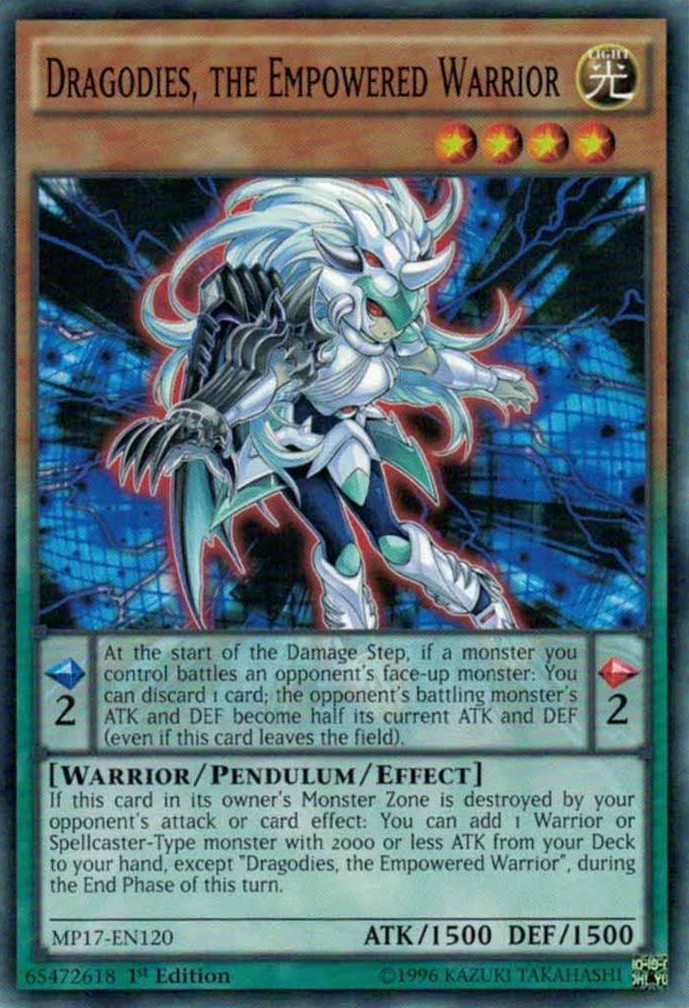 Dragodies, the Empowered Warrior [MP17-EN120] Common - Duel Kingdom