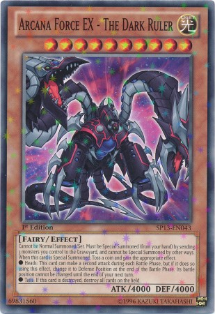 Arcana Force EX - The Dark Ruler [SP13-EN043] Starfoil Rare - Duel Kingdom