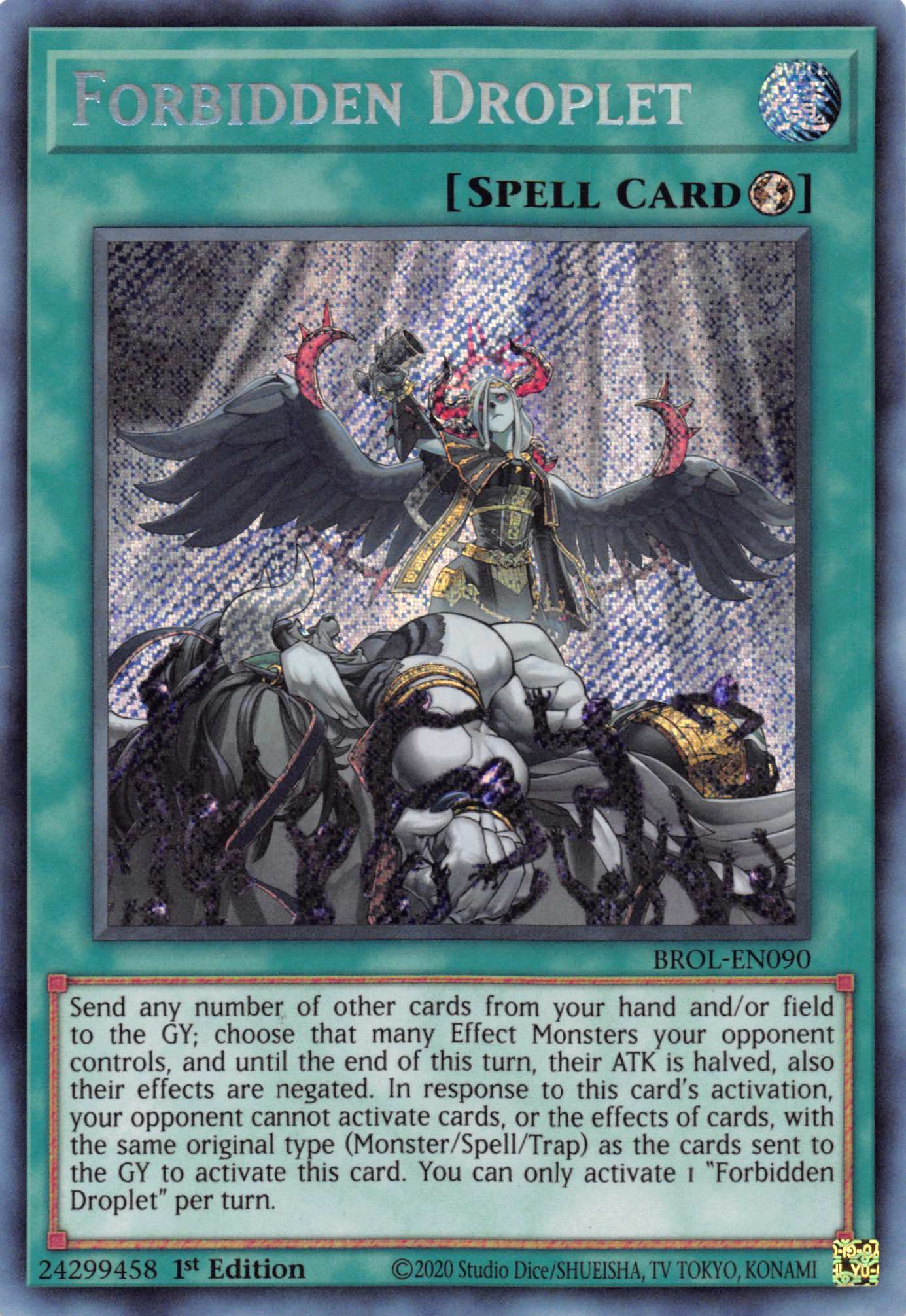 Forbidden Droplet [BROL-EN090] Secret Rare - Duel Kingdom