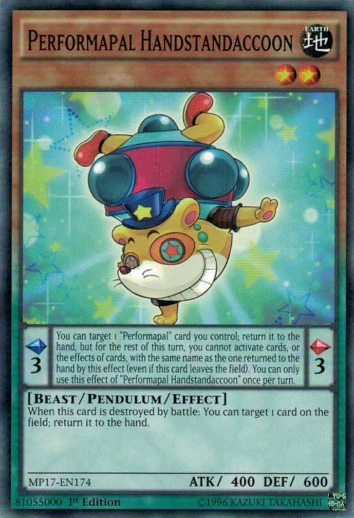 Performapal Handstandaccoon [MP17-EN174] Common - Duel Kingdom