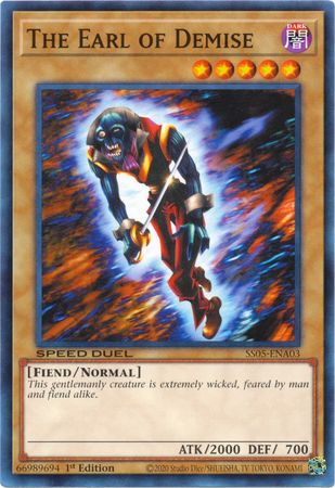 The Earl of Demise [SS05-ENA03] Common - Duel Kingdom