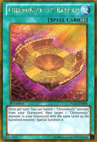 Chronomaly City Babylon [PGLD-EN008] Gold Secret Rare - Duel Kingdom