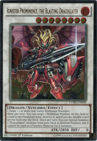 Ignister Prominence, the Blasting Dracoslayer [CORE-EN050] Ultimate Rare - Duel Kingdom