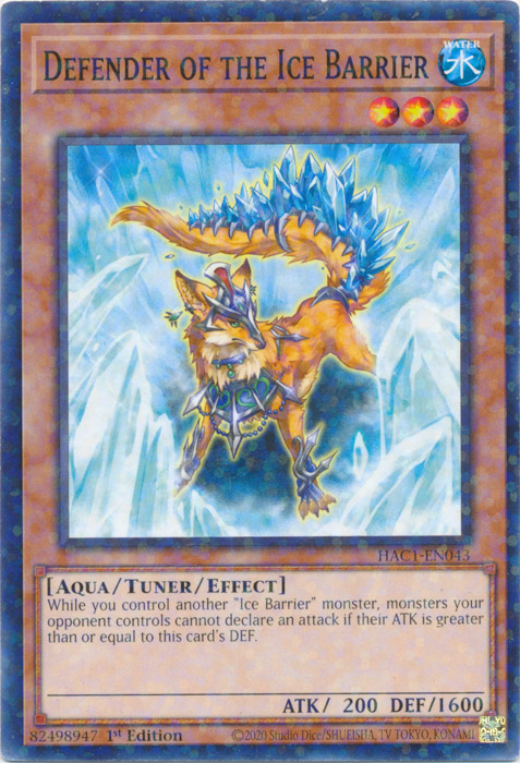 Defender of the Ice Barrier (Duel Terminal) [HAC1-EN043] Common