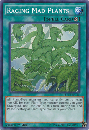 Raging Mad Plants [BP03-EN165] Common - Duel Kingdom