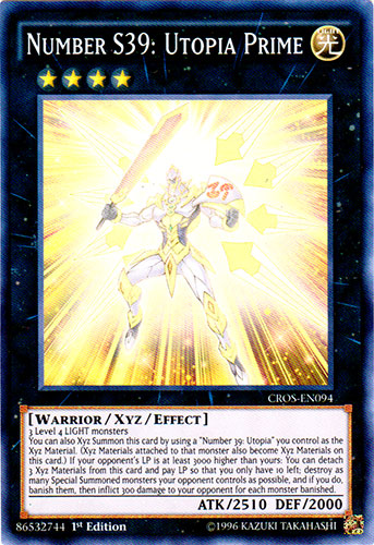 Number S39: Utopia Prime [CROS-EN094] Super Rare - Duel Kingdom