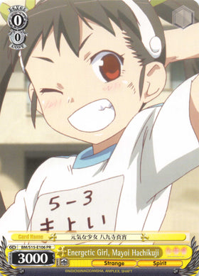 Energetic GIrl, Mayoi Hachikuji (BM/S15-E106 PR) (Promo) [BAKEMONOGATARI]