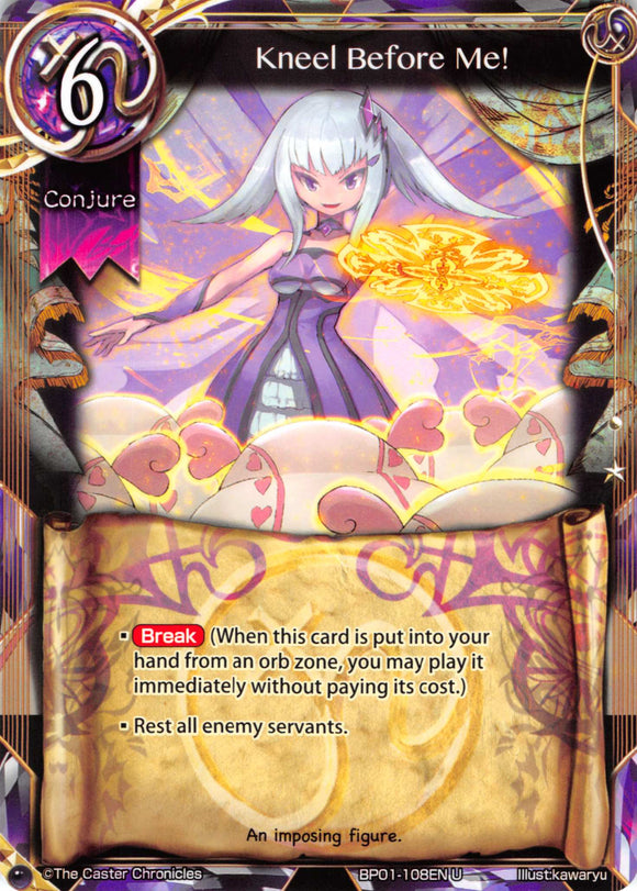 Kneel Before Me! - Duel Kingdom
