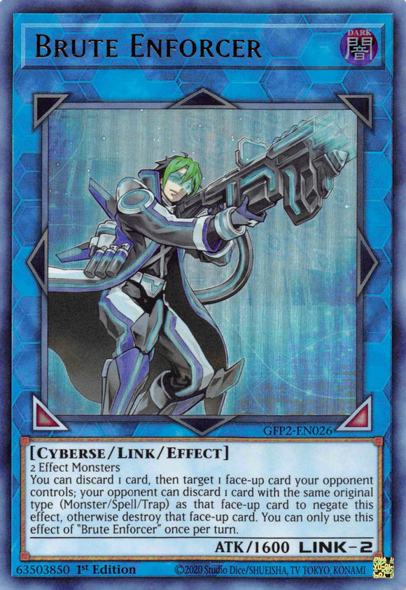 Brute Enforcer [GFP2-EN026] Ultra Rare - Duel Kingdom