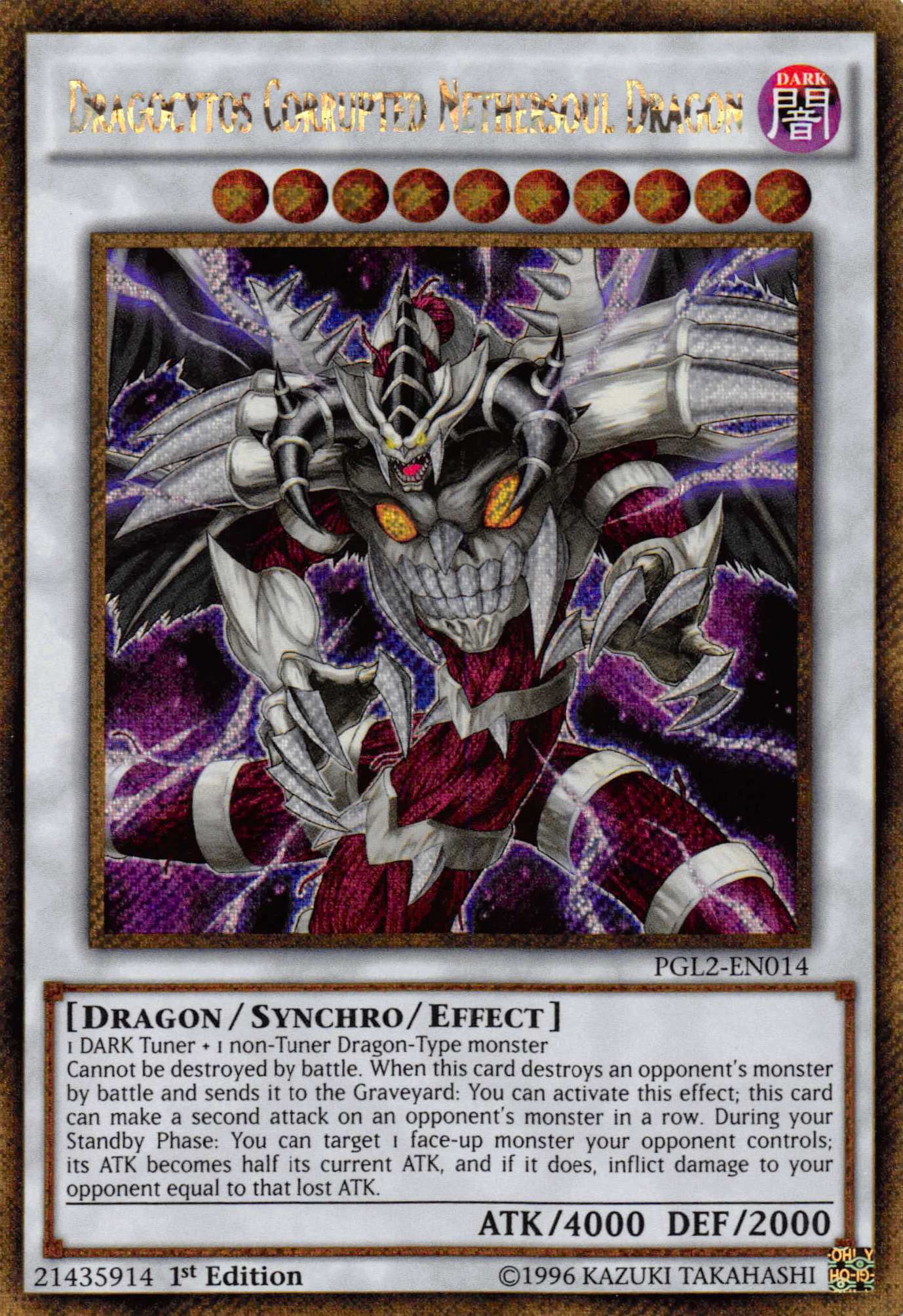 Dragocytos Corrupted Nethersoul Dragon [PGL2-EN014] Gold Secret Rare