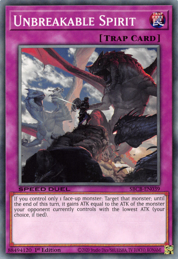 Unbreakable Spirit [SBCB-EN039] Common - Duel Kingdom