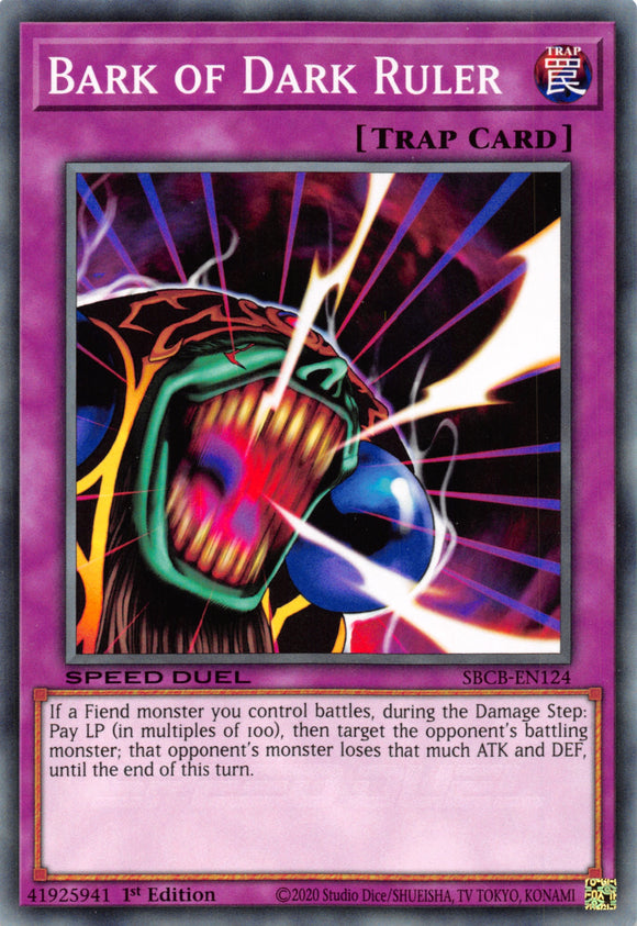 Bark of Dark Ruler [SBCB-EN124] Common - Duel Kingdom