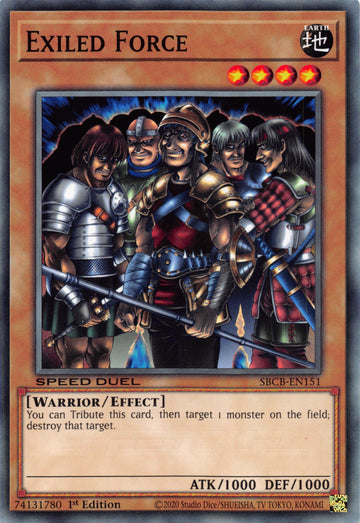 Exiled Force [SBCB-EN151] Common - Duel Kingdom