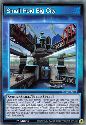 Small Roid Big City [SGX2-ENS12] Common