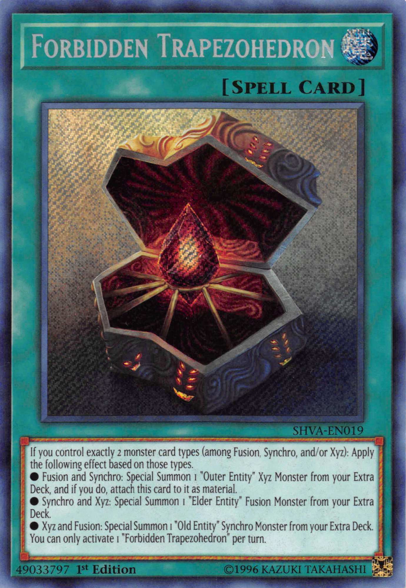 Forbidden Trapezohedron [SHVA-EN019] Secret Rare