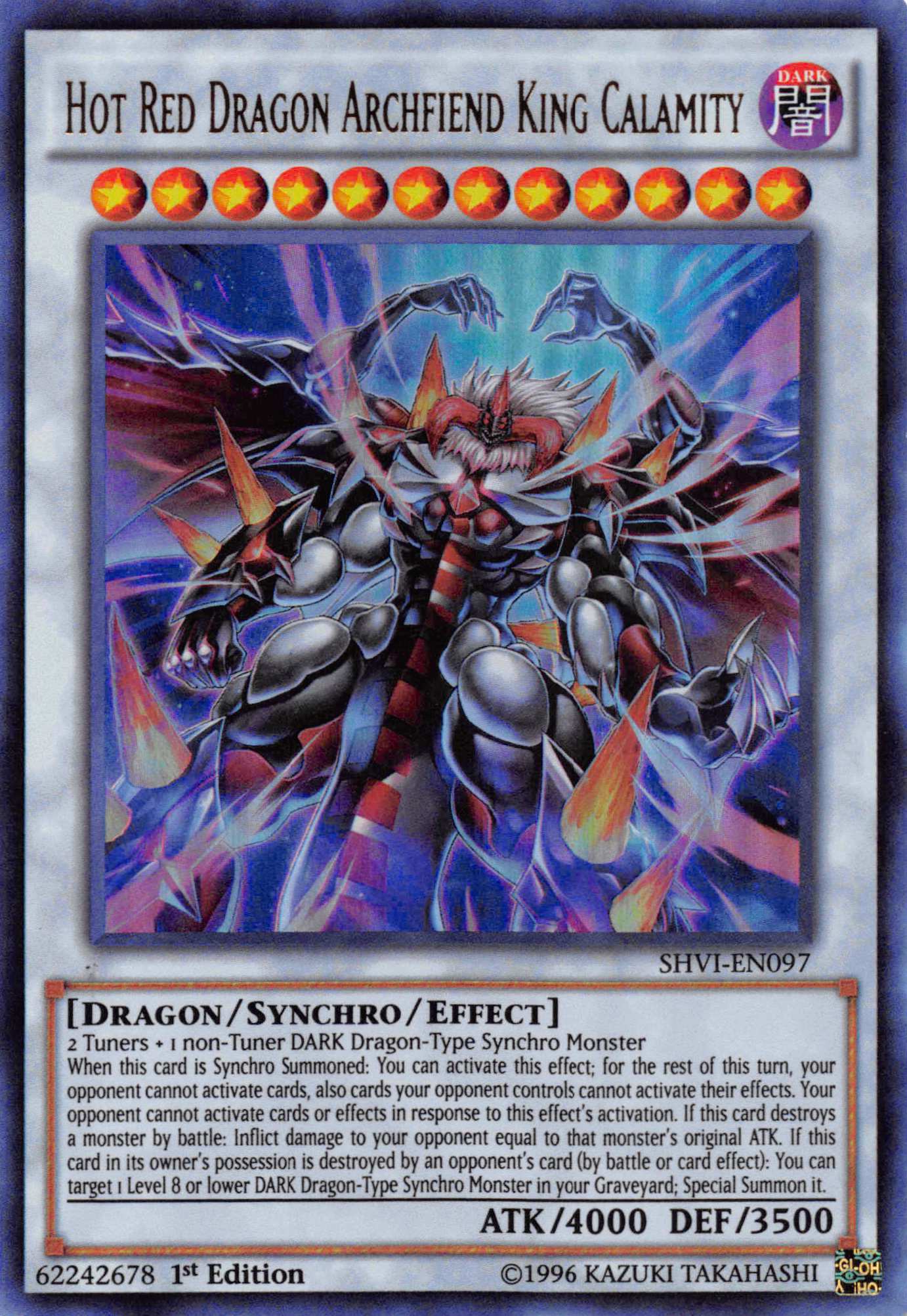 Hot Red Dragon Archfiend King Calamity [SHVI-EN097] Ultra Rare