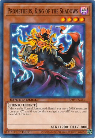 Prometheus, King of the Shadows [SS05-ENA15] Common - Duel Kingdom