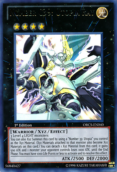 Number C39: Utopia Ray [ORCS-EN040] Ultra Rare - Duel Kingdom