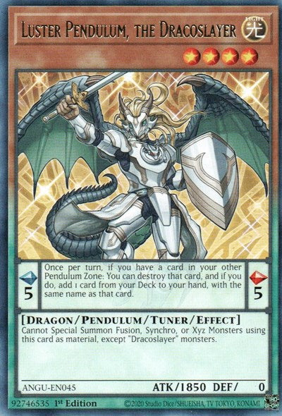 Luster Pendulum, the Dracoslayer (Rare) [ANGU-EN045] Rare - Duel Kingdom