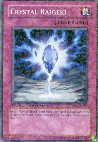 Crystal Raigeki [DT01-EN099] Common - Duel Kingdom