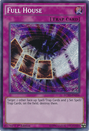 Full House [LC5D-EN256] Secret Rare - Duel Kingdom