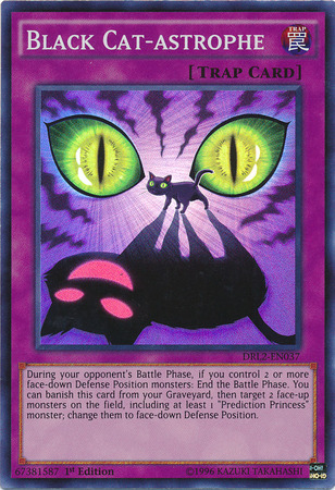 Black Cat-astrophe [DRL2-EN037] Super Rare - Duel Kingdom