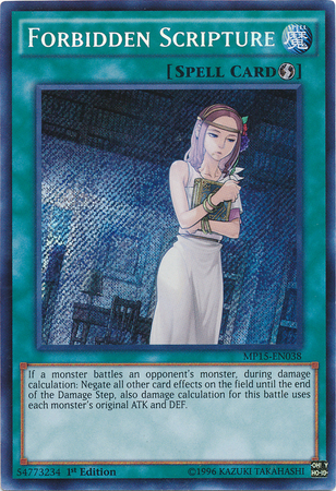 Forbidden Scripture [MP15-EN038] Secret Rare - Duel Kingdom