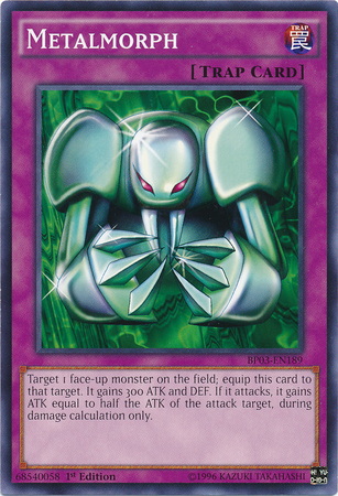 Metalmorph [BP03-EN189] Common - Duel Kingdom