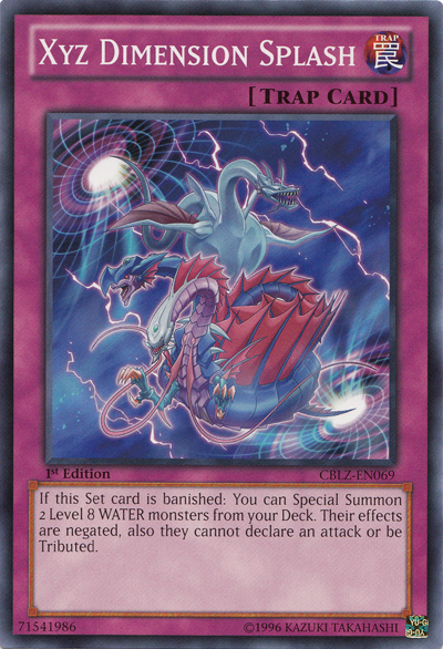 Xyz Dimension Splash [CBLZ-EN069] Common - Duel Kingdom