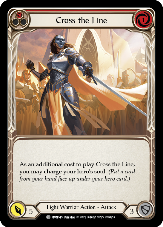 Cross the Line (Red) [MON045] 1st Edition Normal - Duel Kingdom