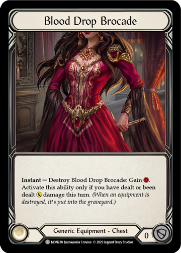 Blood Drop Brocade [MON238] 1st Edition Normal - Duel Kingdom